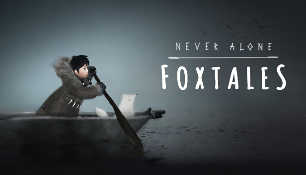 Never Alone: Foxtales