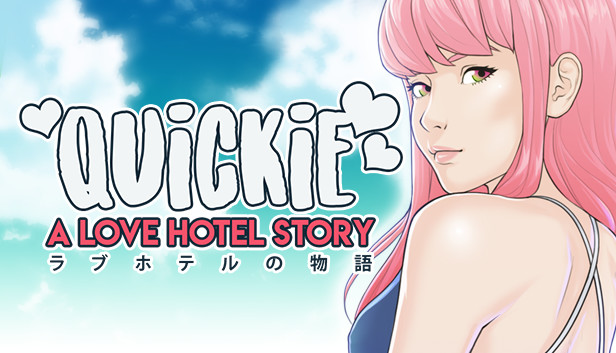 Quickie: A Love Hotel Story
