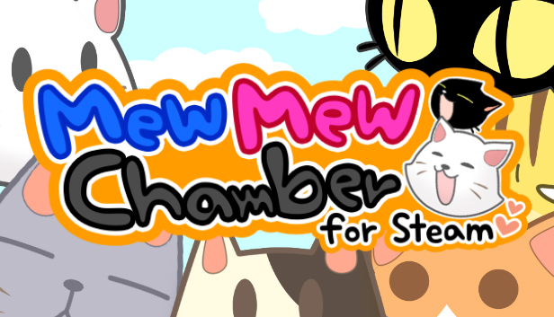 peakvox Mew Mew Chamber for Steam