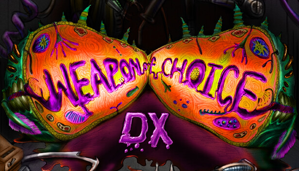 Weapon of Choice DX
