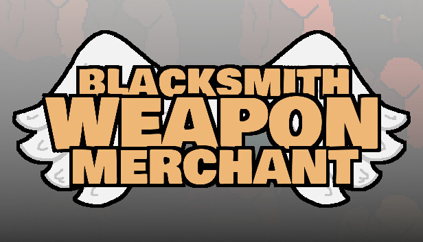 Blacksmith Weapon Merchant - Angels DLC