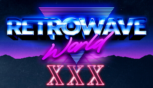 Retrowave World - XXX