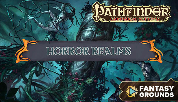 Fantasy Grounds - Pathfinder RPG - Campaign Setting: Horror Realms