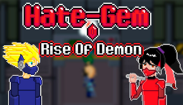 Hate-Gem Rise Of Demon