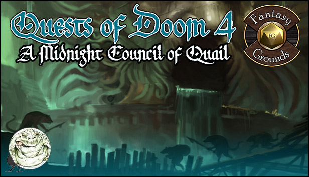 Fantasy Grounds - Quests of Doom 4: A Midnight Council of Quail (5E)