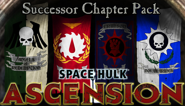 Space Hulk: Ascension - Successor Chapter Pack