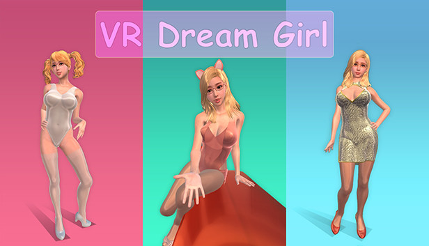 VR Dream Girl