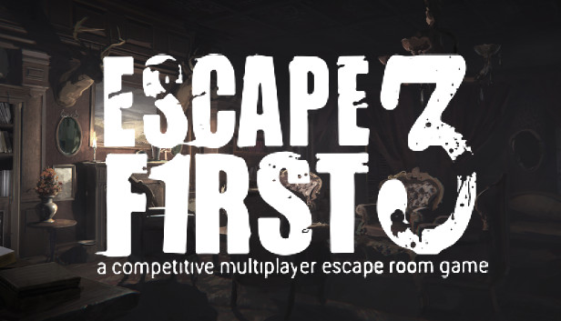 Escape First 3