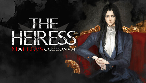 Malleus Cocconum: The Heiress