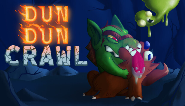Dun Dun Crawl
