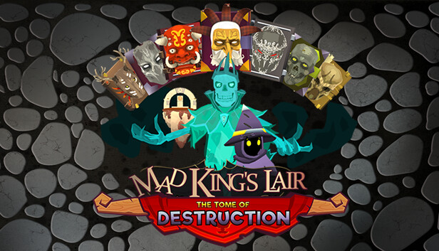 Mad King's Lair: Tome of Destruction