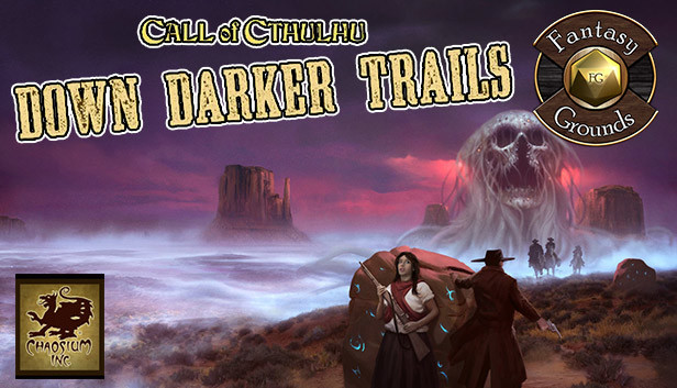 Fantasy Grounds - Down Darker Trails (CoC7E)