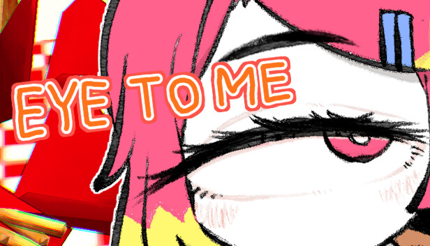 EYE TO ME