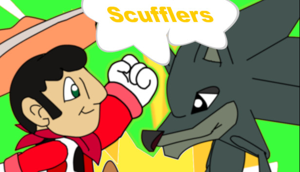 Scufflers