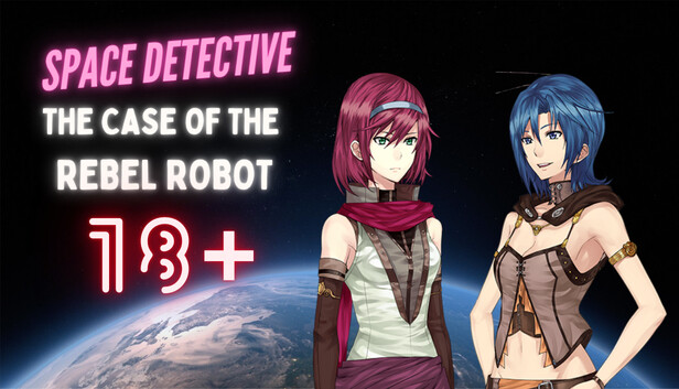 Space Detective: The Case of the Rebel Robot 18+ Patch