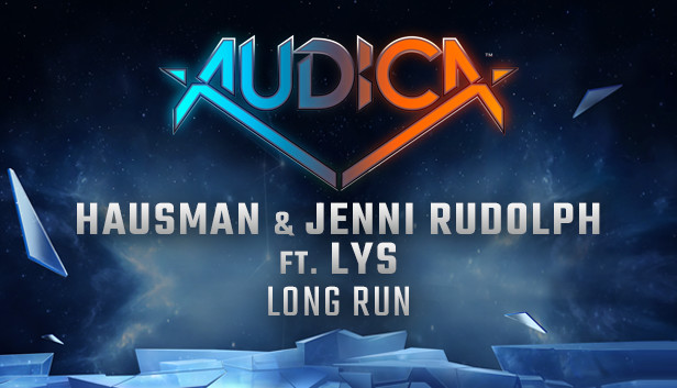 AUDICA - Hausman & Jenni Rudolph ft. Lys - "Long Run"