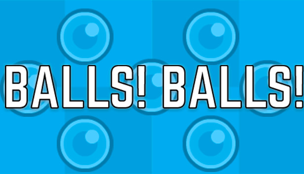 Balls! Balls!