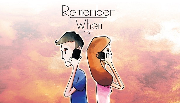 Remember When