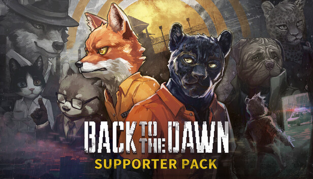 Back to the Dawn - Supporter Pack