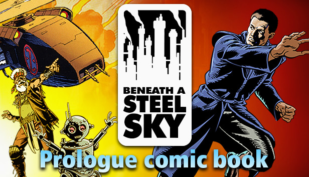 Beneath a Steel Sky Prologue Comic