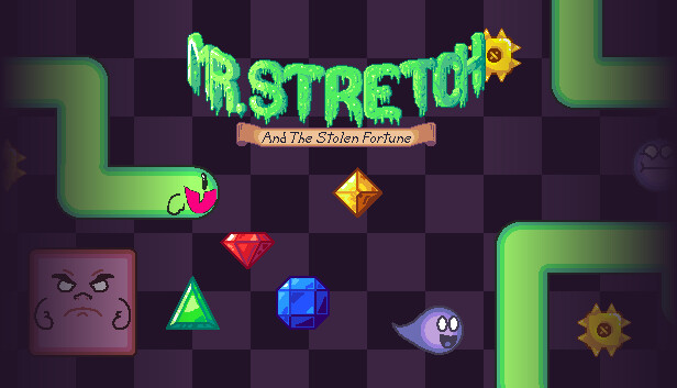 Mr. Stretch and the Stolen Fortune