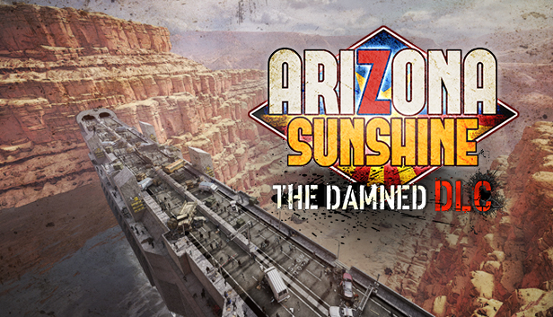 Arizona Sunshine® - The Damned DLC