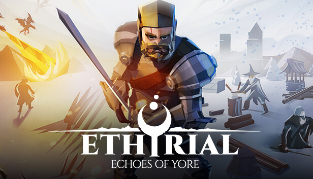 Ethyrial: Echoes of Yore