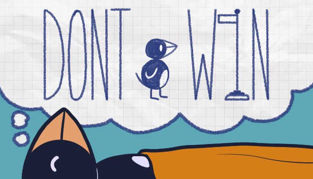 Don't Win