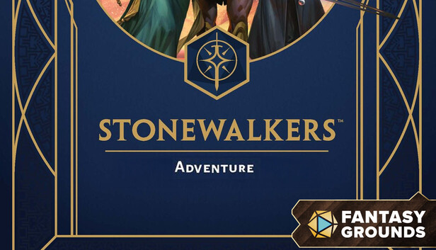 Fantasy Grounds - Stonewalkers Adventure