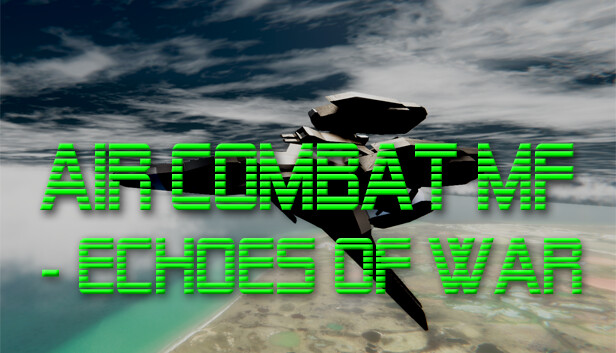 Air Combat MF - Echoes of War