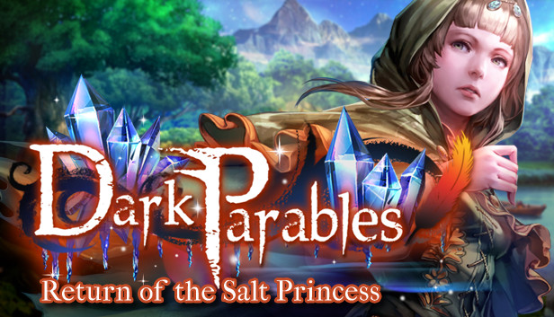 Dark Parables: Return of the Salt Princess Collector's Edition