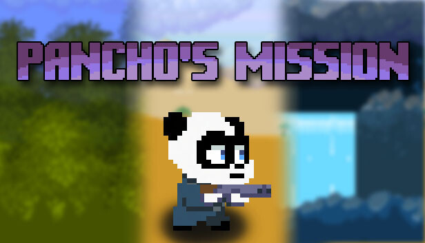 Pancho's Mission