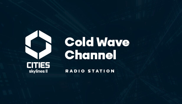 Cities: Skylines II - Cold Wave Channel