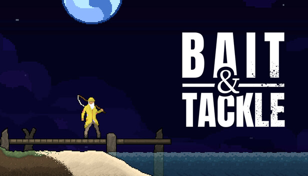Bait & Tackle