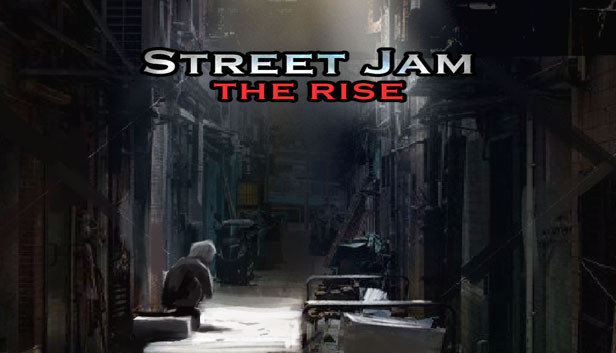 Street Jam: The Rise