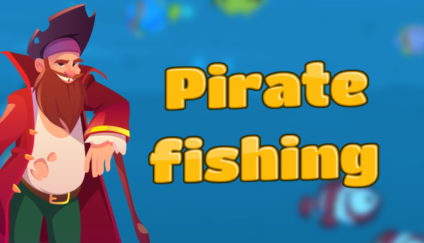 Pirate fishing