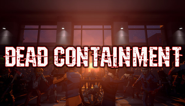 Dead Containment