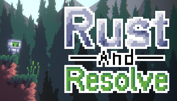 Rust and Resolve
