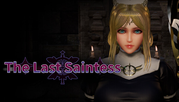 The Last Saintess