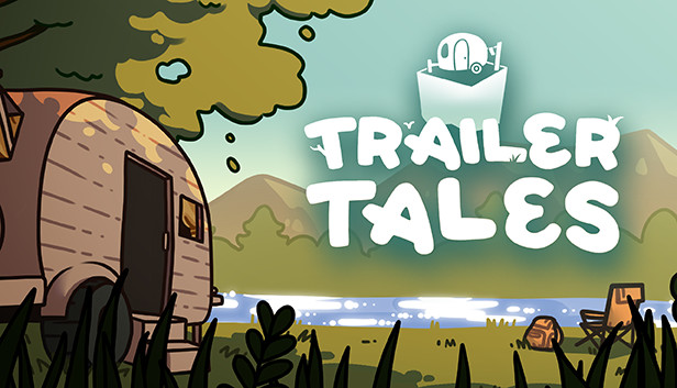 Trailer Tales