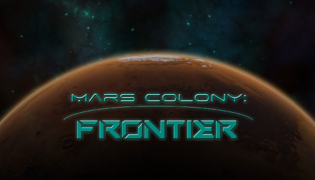 Mars Colony: Frontier