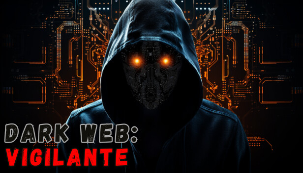 Dark Web: Vigilante