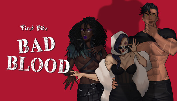 First Bite - Bad Blood