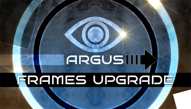 Argus Frames Upgrade