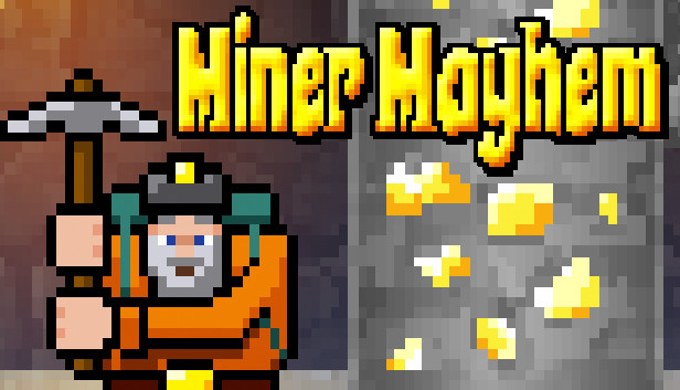 Miner Mayhem