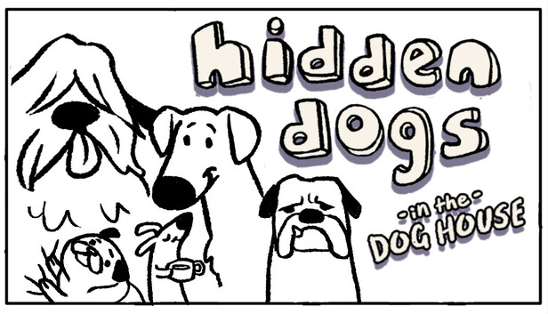 Hidden Dogs: In the Dog House