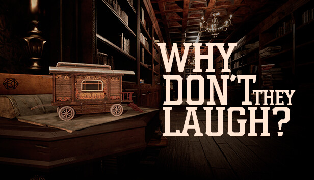 Why don't they laugh?