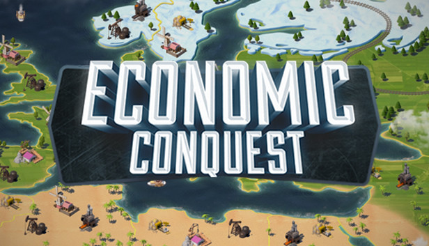 Economic Conquest
