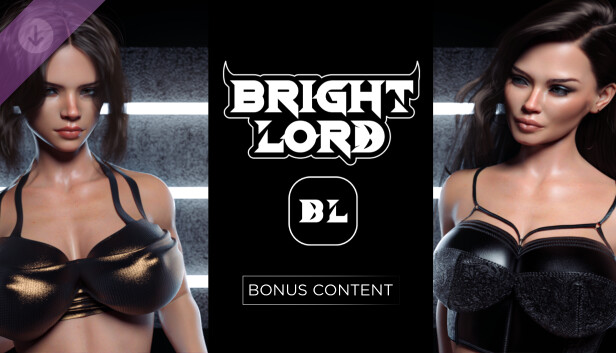 Bright Lord - Bonus Content
