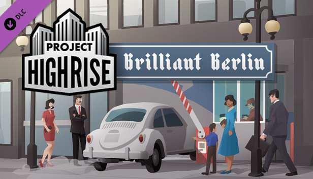Project Highrise: Brilliant Berlin